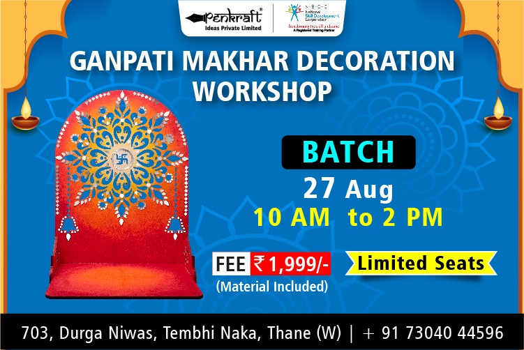 Penkraft Makhar Decoration Workshop!